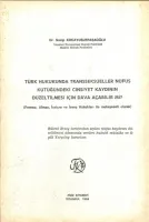 Türk Hukukunda Transseksüeller Nüfus Kütüğündeki Cinsiyet Kaydının Düzeltilmesi İçin Dava Açabilir Mi?