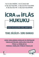 İcra ve İflas Hukuku Temel Bilgiler & Soru Bankası