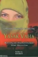 Yasak Vaha -kadınlar Haremindeki Yeni Hayatım-