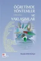 Öğretimde Yöntemler ve Yaklaşımlar