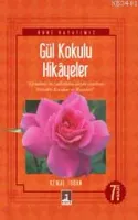 Gül Kokulu Hikayeler
