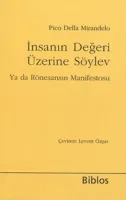 İnsanın Değeri Üzerine Söylev Ya da Rönesansın Manifestosu