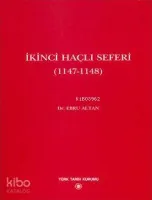 İkinci Haçlı Seferi (1147-1148)