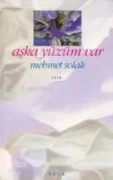 Aşka Yüzüm Var