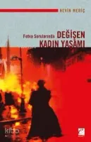 Fetva Sorularında Değişen Kadın Yaşamı