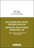 Milletlerarası Özel Hukukta Sözleşmesel Meseleler