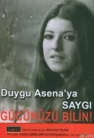 Duygu Asena'ya Saygı - Gücünüzü Bilin!