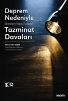 Deprem Nedeniyle İdarelere Karşı Açılacak Tazminat Davaları