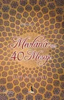Mevlana'nın 40 Mesajı