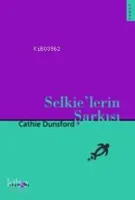 Selkie'lerin Şarkısı