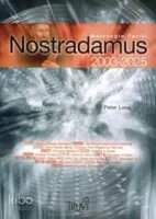 Nostradamus 2003-2025 Kehanetleri