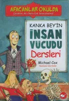 Kanka Bey'in İnsan Vücudu Dersleri
