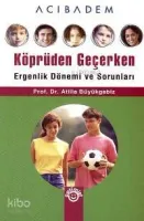 Köprüden Geçerken