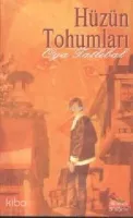Hüzün Tohumları