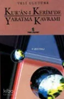 Kur'an'ı Kerim'de Yaratma Kavramı