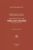 Türk Medeni Kanuna Göre Mirasın Reddi