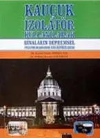 Kauçuk İzolatör Kullanılarak Binaların Depremsel Performansının Geliştirilmesi