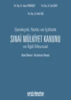 6769 Sayılı Sinai Mülkiyet Kanunu ve İlgili Mevzuat