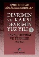 Devrimin ve Karşı Devrimin Yüz Yılı -1