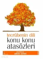 Konu Konu Atasözleri