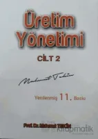 Üretim Yönetimi Cilt 2