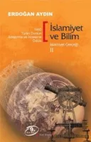 İslamiyet ve Bilim : İslamiyet Gerçeği 2