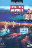 Edebali'den Akdamar'a