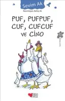 Puf Pufpuf Cuf Cufcuf ve Cino