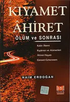 Kıyamet Âhiret Ölüm ve Sonrası