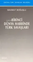 Birinci Dünya Harbinde Türk Savaşları