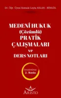 Medenî Hukuk (Çözümlü) Pratik Çalışmaları ve Ders Notları