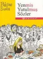 Yenmiş Yutulmuş Sözler
