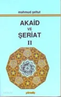 Akaid ve Şeriat 2