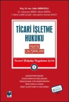 Ticari İşletme Hukuku Pratik Çalışmaları