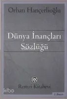 Dünya İnançları Sözlüğü