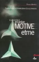 İnsanları Motive Etme