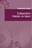 Çalışanların Hakları ve İslam