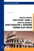 Davayı Genişletme ve Değiştirme Yasağına Olan Etkileri