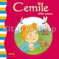 Cemile Tatile Çıkıyor