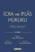 İcra ve İflas Hukuku Temel Bilgiler 22.BASKI