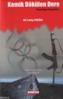 Kemik Dökülen Dere
