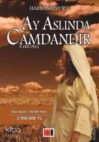 Ay Aslında Camdandır