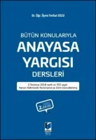 Bütün Konularıyla Anayasa Yargısı Dersleri
