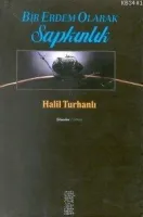 Bir Erdem Olarak Sapkınlık