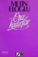 Önce Kadınlar