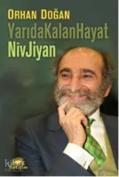 Yarıda Kalan Hayatlar