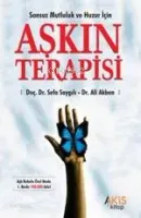 Aşkın Terapisi: Sonsuz Mutluluk ve Huzur İçin
