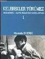 Kelebekler Yürümez