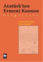 Atatürk'ten Ermeni Konusu