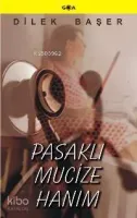 Pasaklı Mucize Hanım